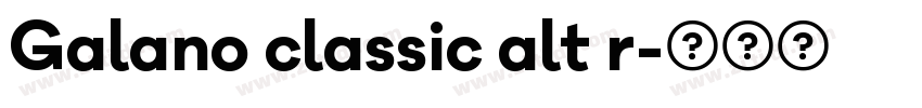 Galano classic alt r字体转换